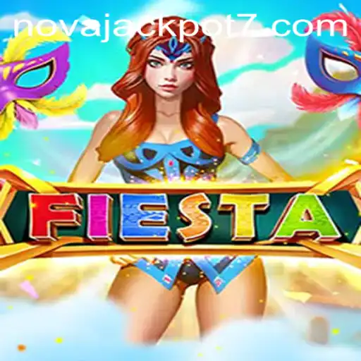 Explore the Exciting World of Fiesta: Unraveling the Thrills of NovaJackpot