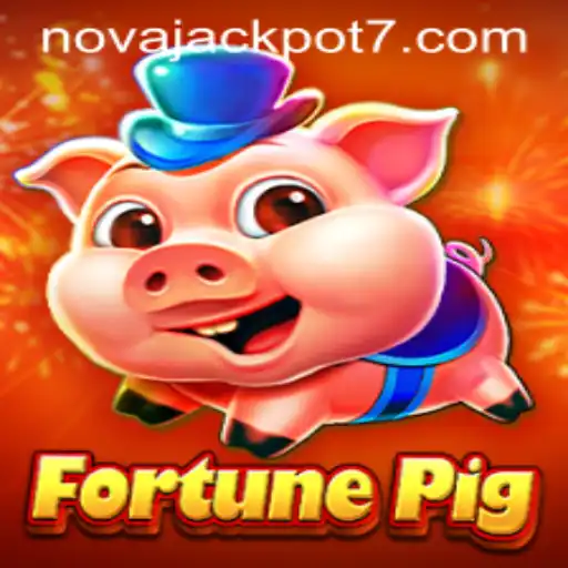 FortunePig: Discover the Thrills with NovaJackpot