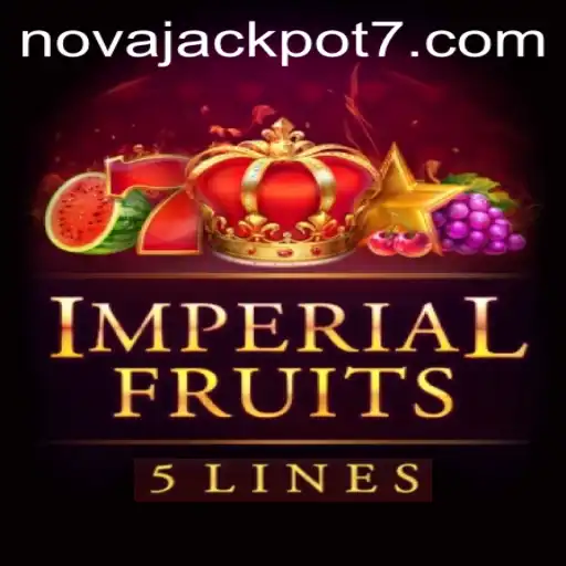 Unveiling the Thrills of ImperialFruits5 and the Exciting NovaJackpot Feature
