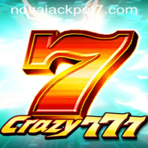 Discover the Excitement of Crazy777 with NovaJackpot