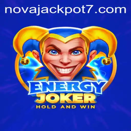 Unveiling the Thrills of EnergyJoker: A Deep Dive into NovaJackpot