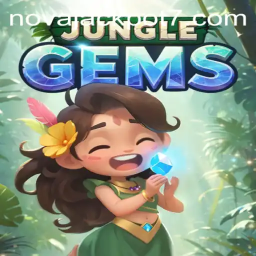 Exploring the JungleGems and the Thrill of NovaJackpot