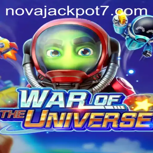 WAROFTHEUNIVERSE: A Galactic Adventure with NovaJackpot