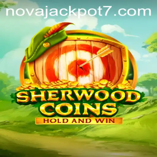 SherwoodCoins: A Detailed Look at the Popular Game with NovaJackpot