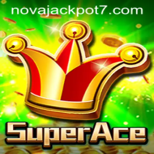 Exploring the World of SuperAce and Its NovaJackpot Feature