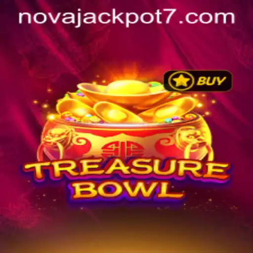 Exploring TreasureBowl: The Thrilling Game of NovaJackpot