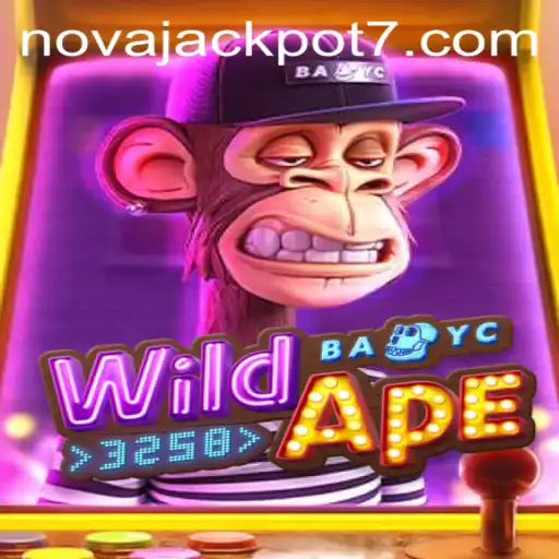 WildApe3258: Discover the Adventure and NovaJackpot Potential